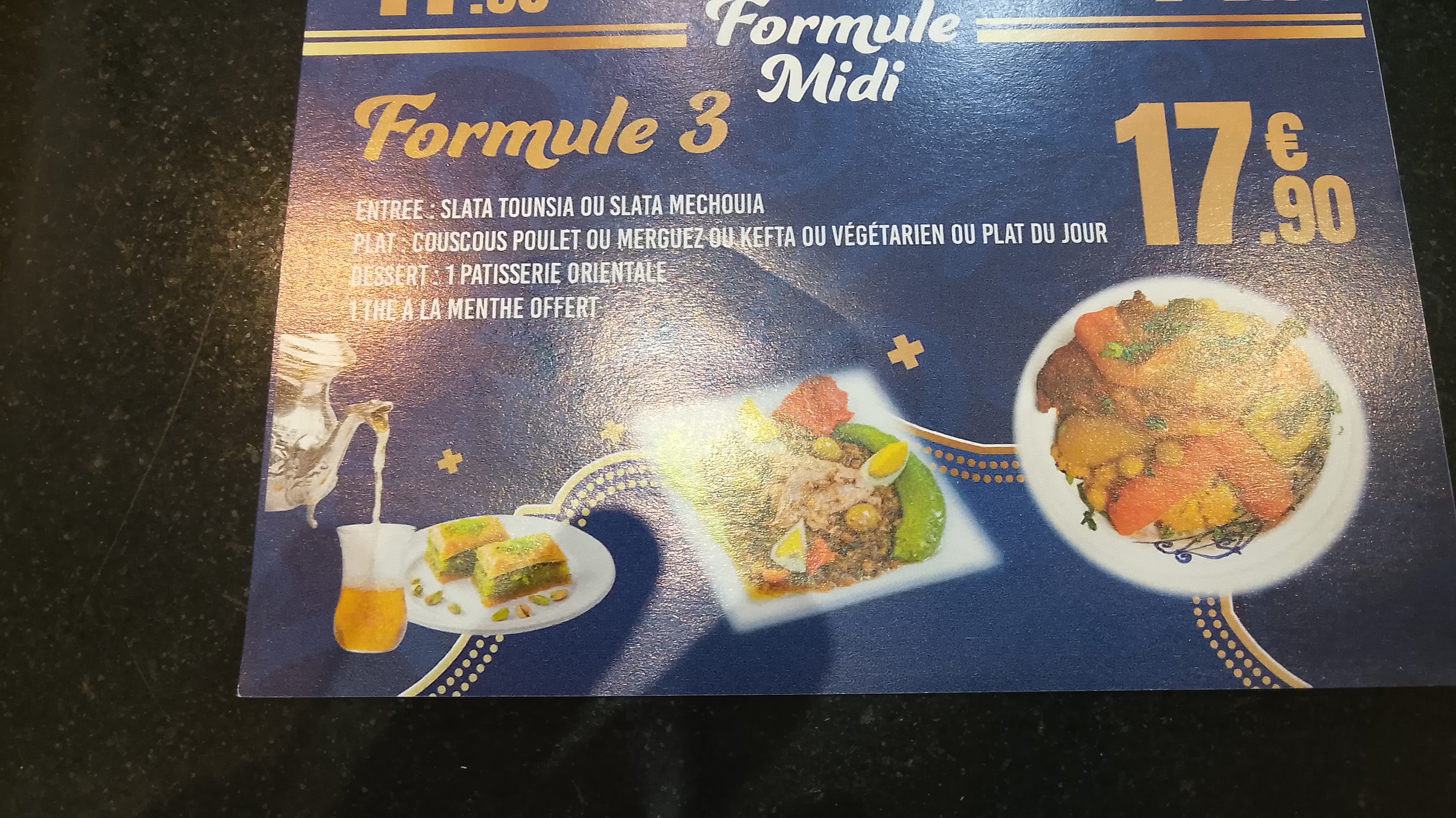 Formule midi 3 : Entrée, plat, dessert — et le thé à la menthe offert